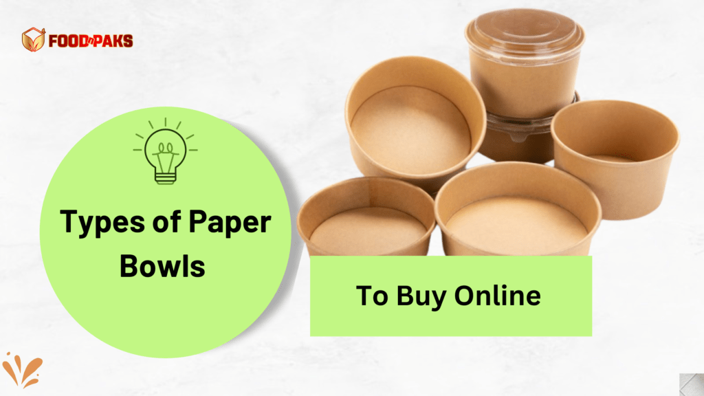 types_of_paper_bowls